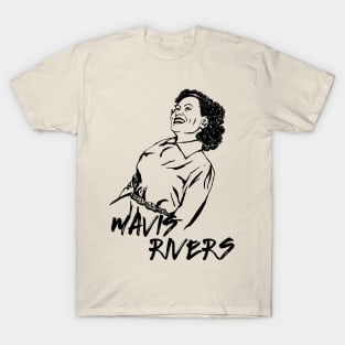 Mavis Rivers T-Shirt